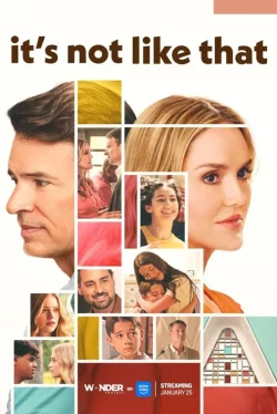 It's Not Like That (сериал 2026) 1-7 серия смотреть онлайн бесплатно Лордфильм